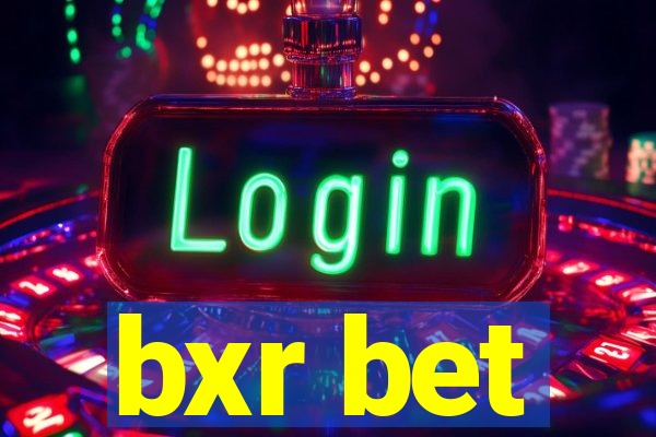 bxr bet